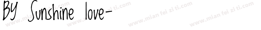 BY Sunshine love字体转换